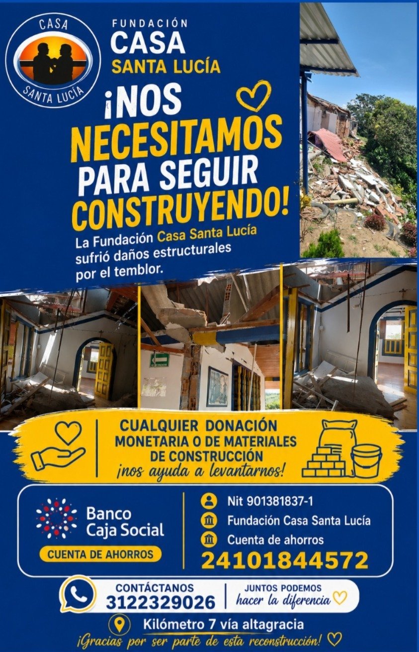 Cartel de la campaña de ayuda a Casa Santa Lucía tras el terremoto